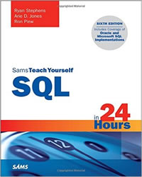 SQL in 24 Hours, Sams Teach Yourself, 6th Edition